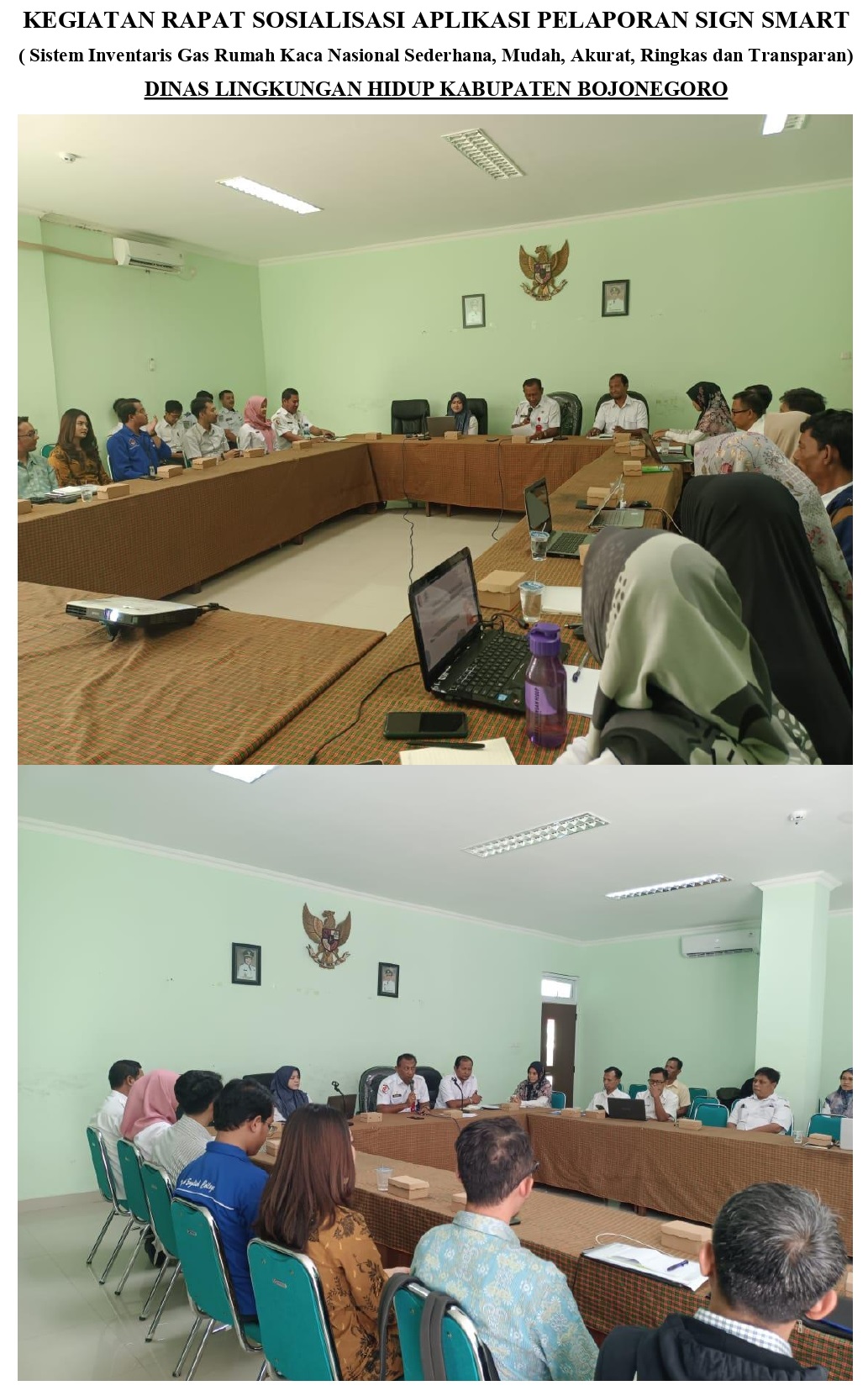 KEGIATAN RAPAT SOSIALISASI APLIKASI PELAPORAN SIGN SMART